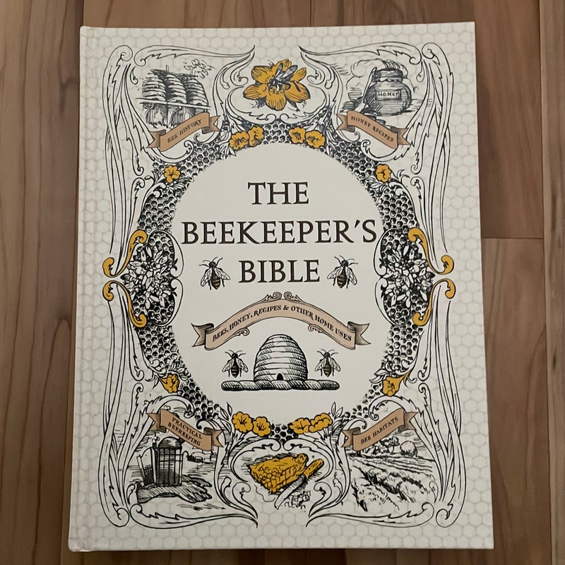 The Beekeeper's Bible