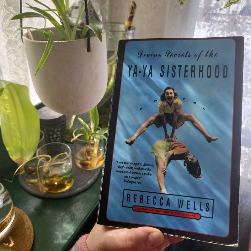 Divine Secrets of the Ya-Ya Sisterhood