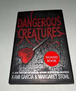 Dangerous Creatures (Signed copy)