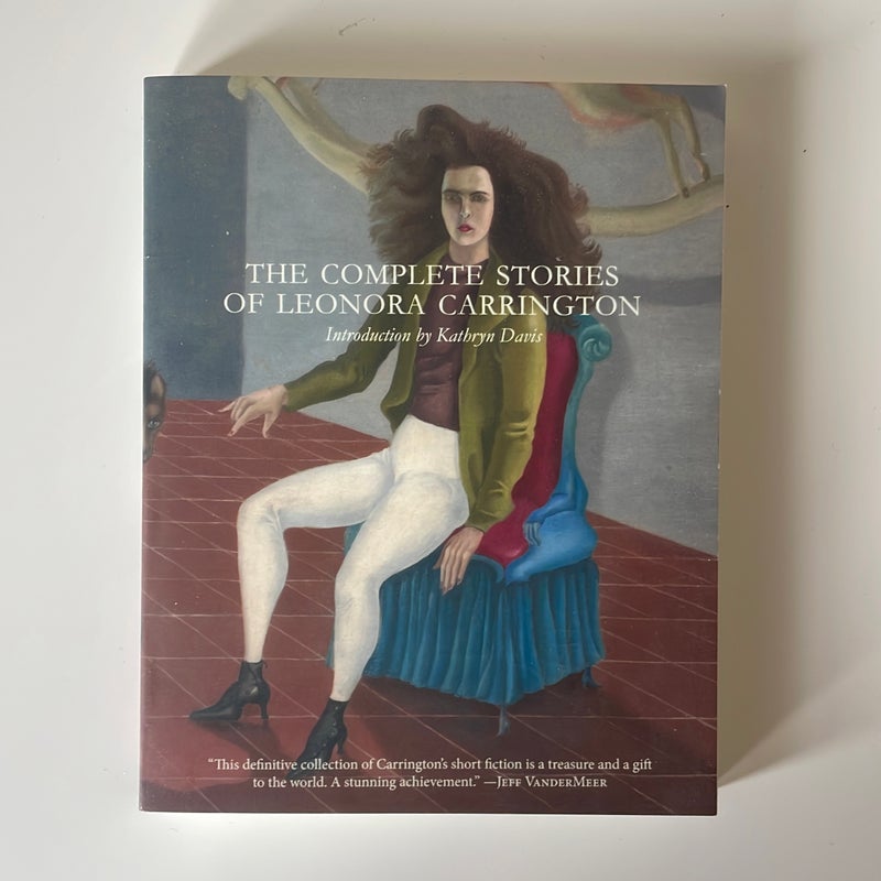 The Complete Stories of Leonora Carrington