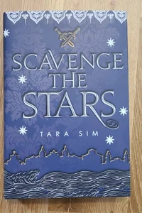 Scavenge the Stars (Owlcrate Edition) 