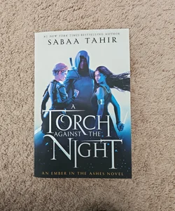 A Torch Against the Night *SIGNED*