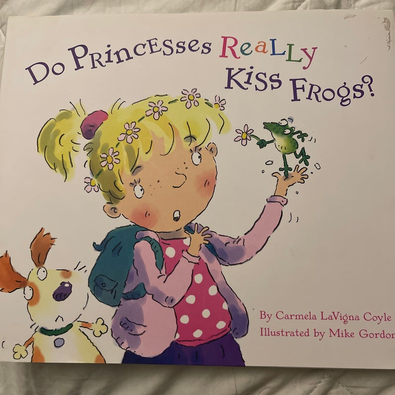 Do Princesses Really Kiss Frogs?