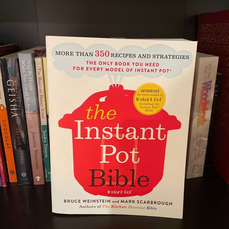 The Instant Pot Bible