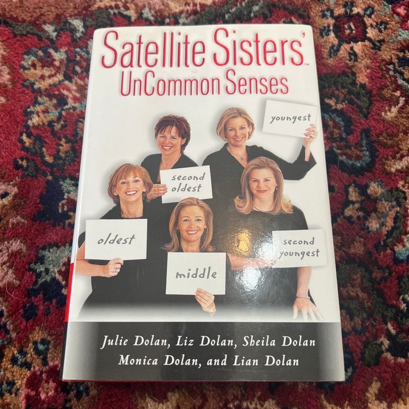 Satellite Sisters' Uncommon Senses