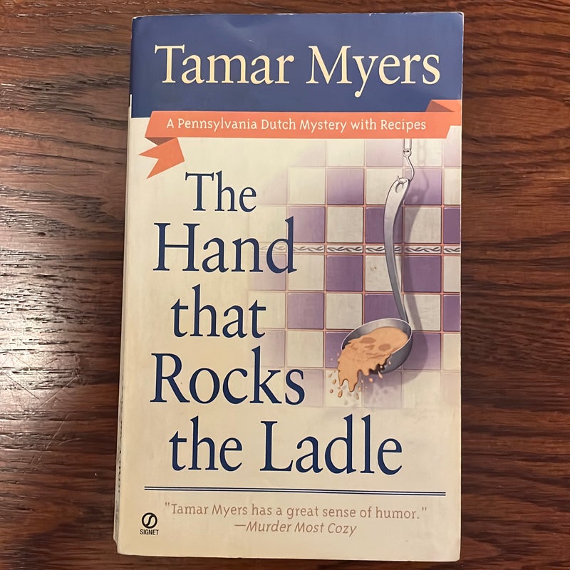 The Hand that Rocks the Ladle