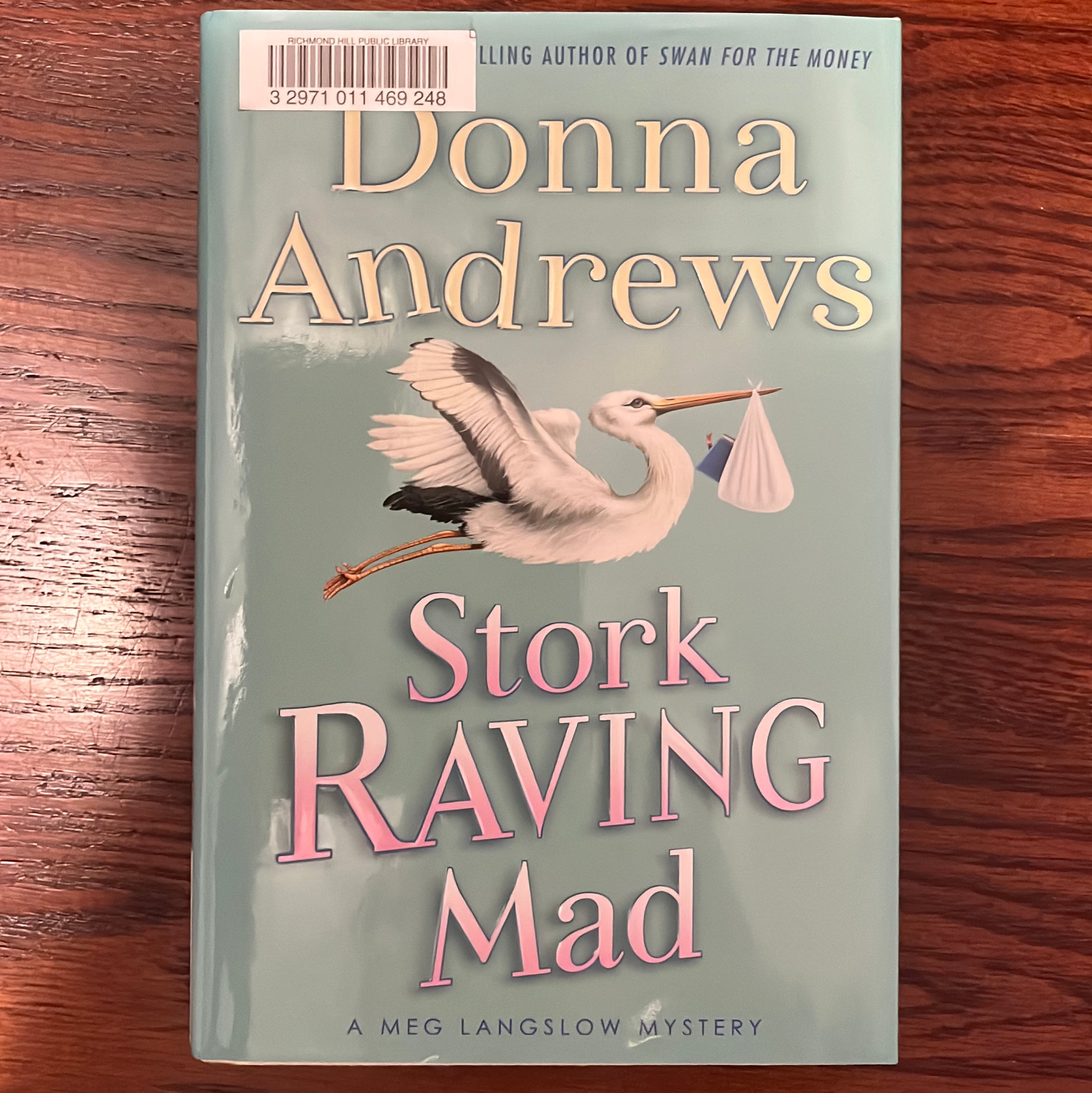 Stork Raving Mad