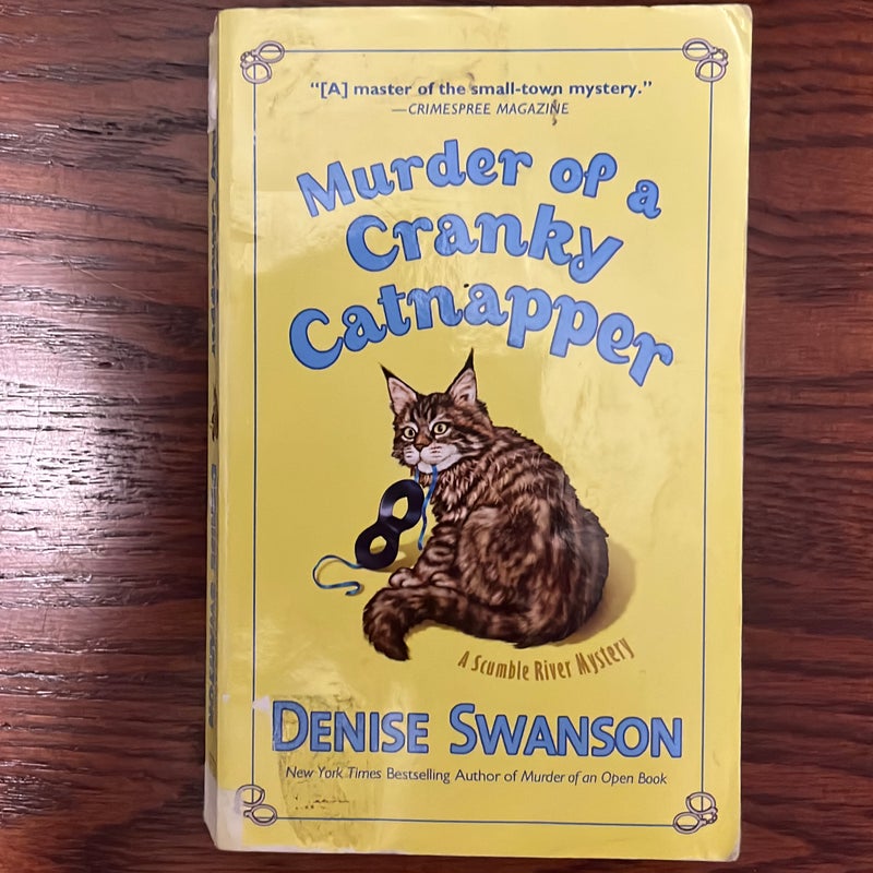 Murder of a Cranky Catnapper