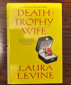 Death of a Trophy Wife