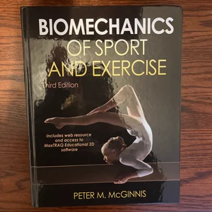 Biomechanics of Sport and Exercise