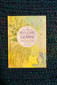 The Little Book of Self-Care for Gemini