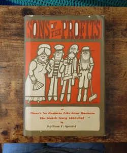 Sons of the Profits (First Edition)