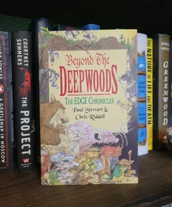 Beyond the Deepwoods