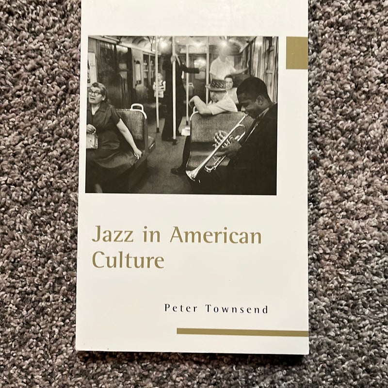 Jazz in American Culture