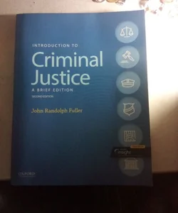 Introduction to criminal justice a brief edition John Randolph Fullepr