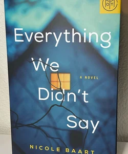 Everything we didn’t say