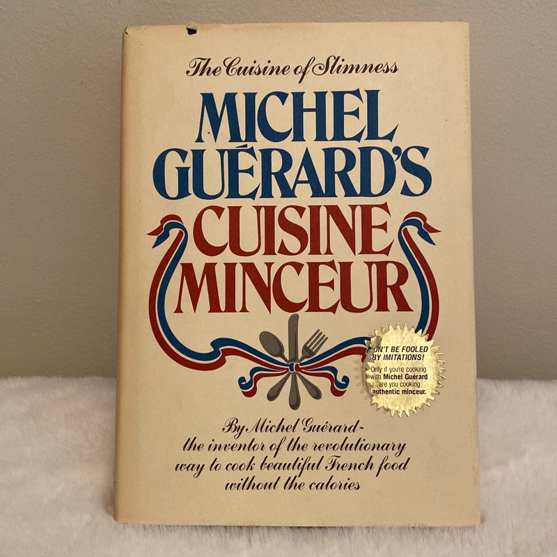 Michel Guerard's Cuisine Minceur