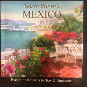 Karen Brown's Mexico 2010