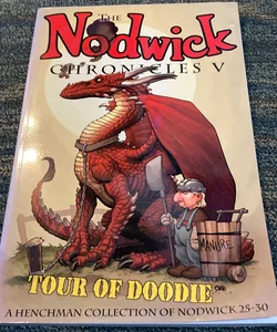 The Nodwick Chronicles V: Tour of Doodie