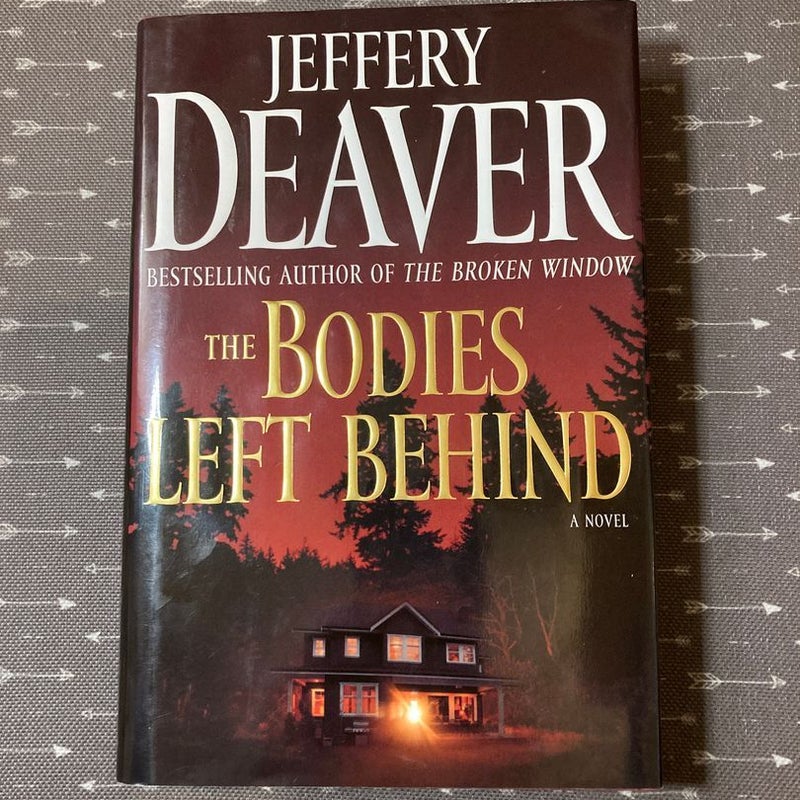 SIGNED 1st/1st - The Bodies Left Behind