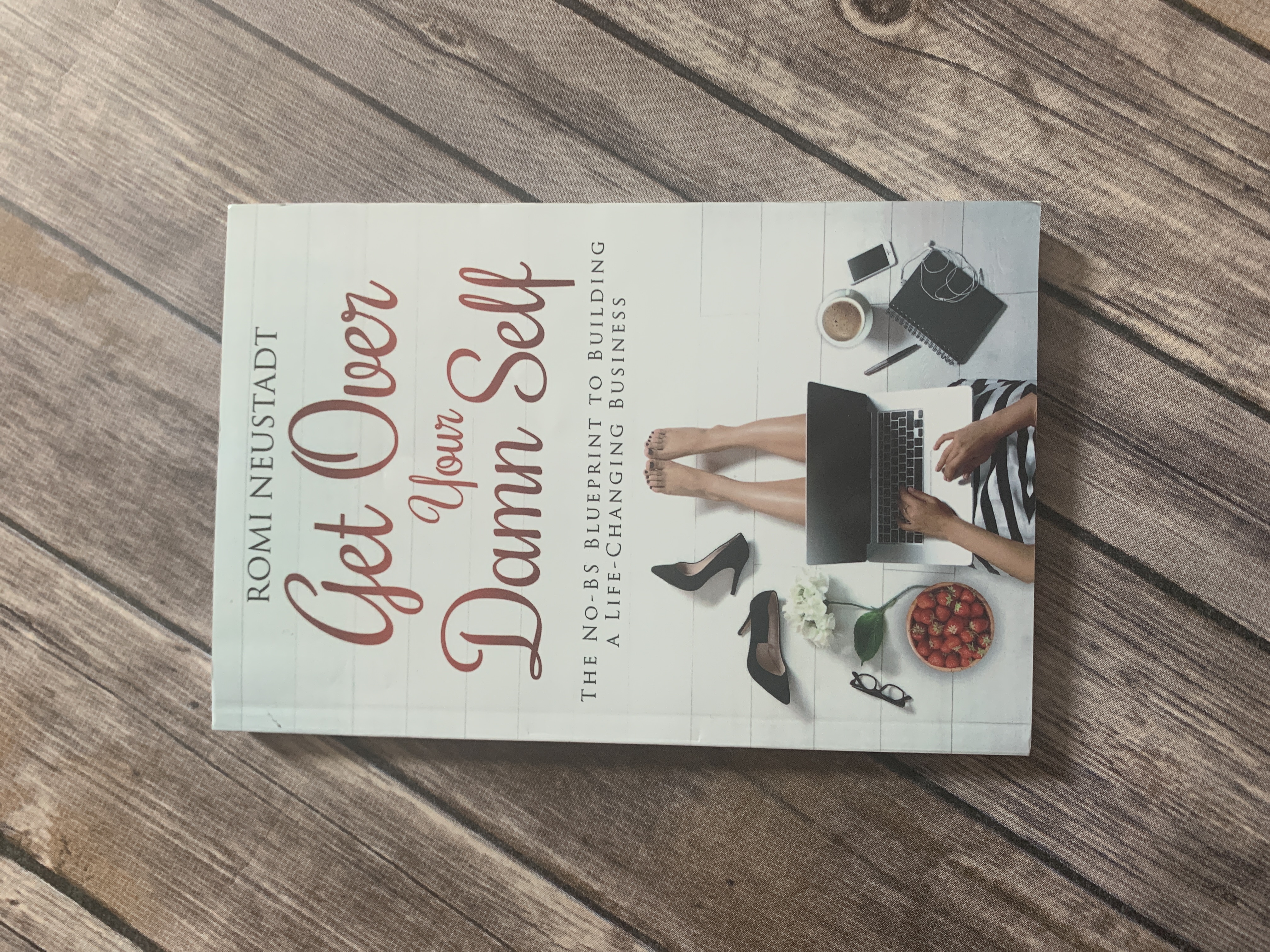 Get over Your Damn Self