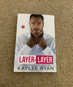 Layer by Layer (SIGNED)
