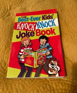 The best  ever kids knock knock joke book