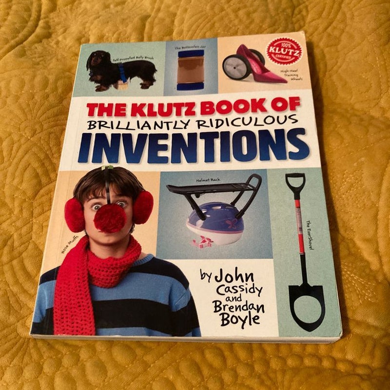 The klutz book of ridiculous inventions 