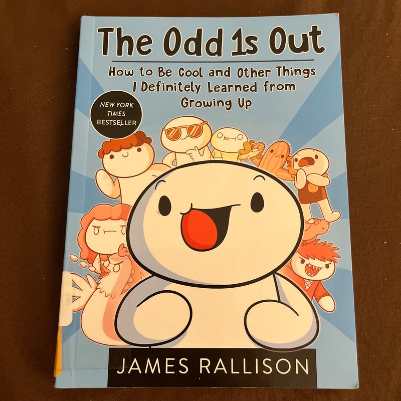 The Odd 1s Out  How to be Cool and Other Things I Definitely Learned from Growing Up  