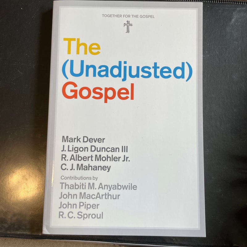 The Unadjusted Gospel