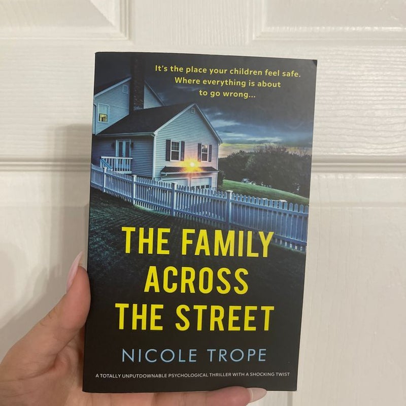 The Family Across the Street