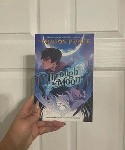 The Dragon Prince Through the Moon