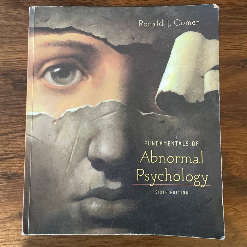 Fundamentals of Abnormal Psychology 