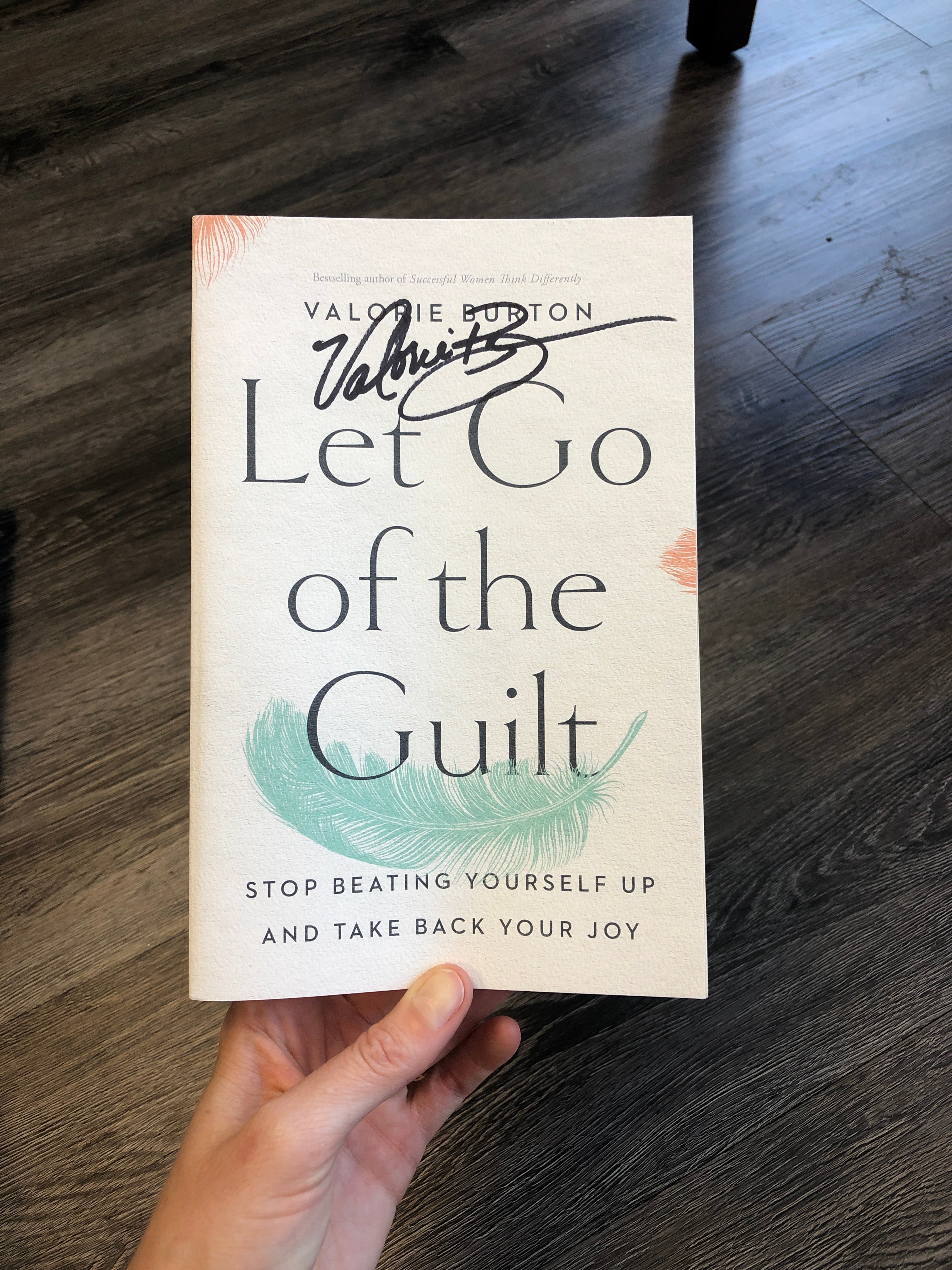 Let Go of the Guilt