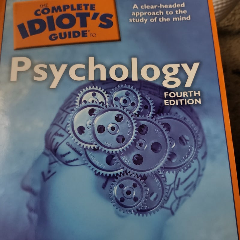 Complete Idiot's Guide to Psychology