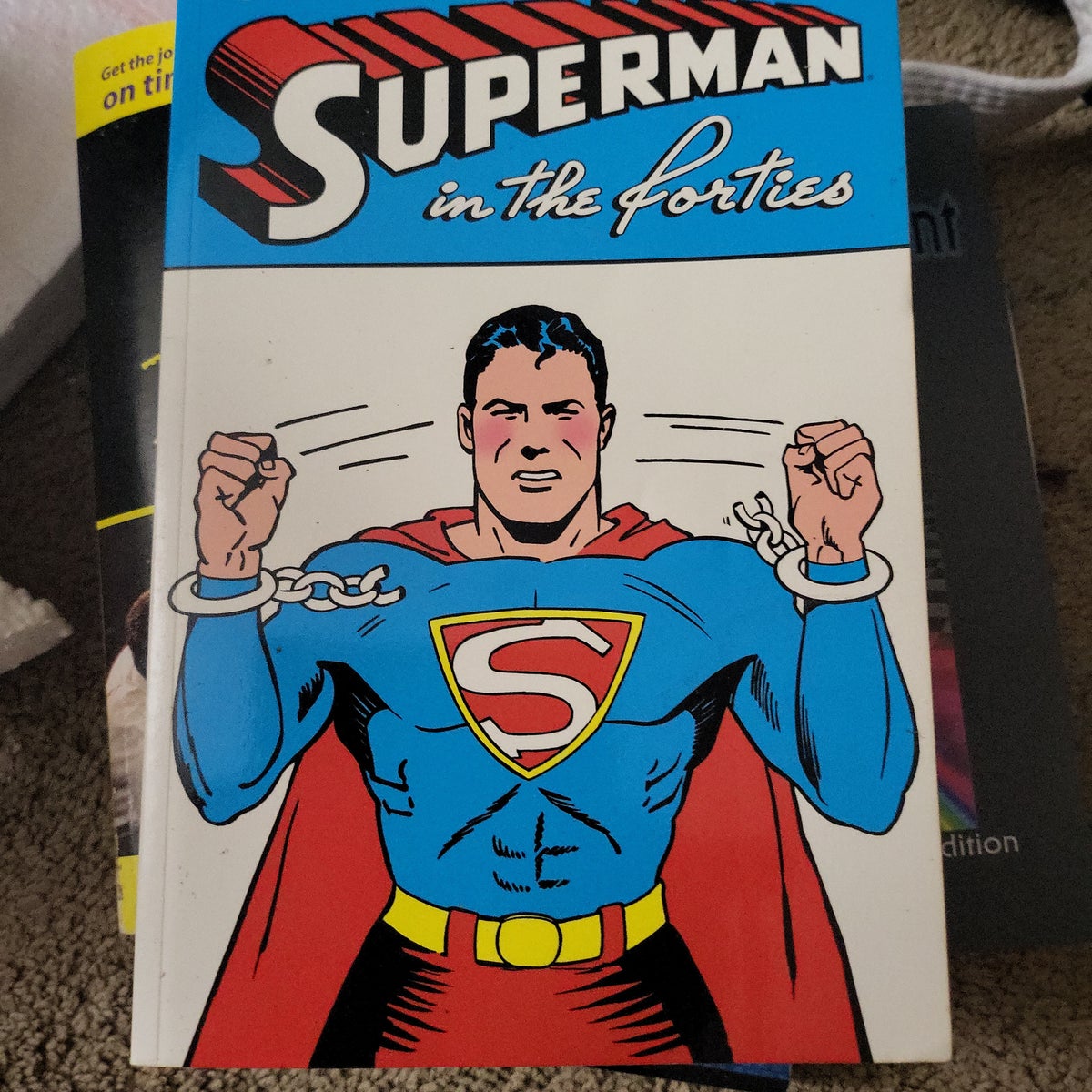 The Superman Chronicles, Vol. 1 by Jerry Siegel