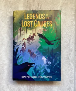 Legends of the Lost Causes