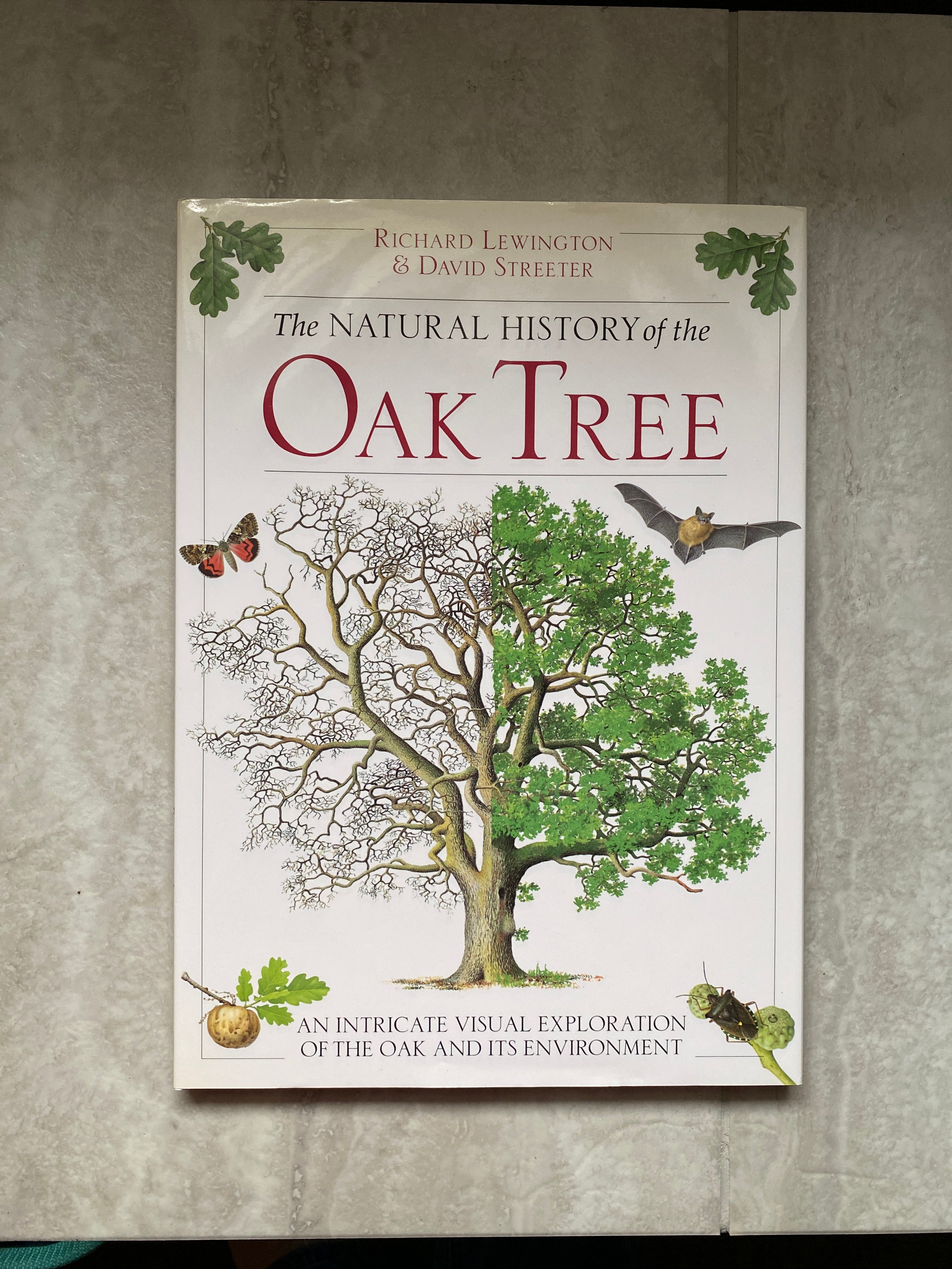 The Natural History of the Oak Tree