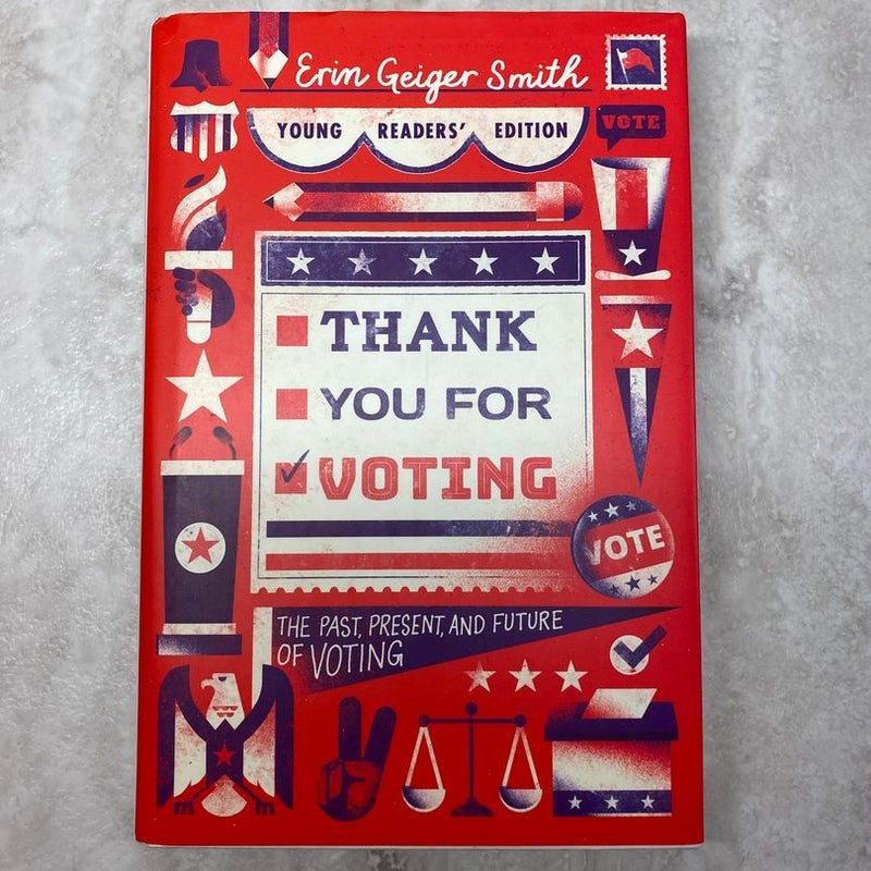 Thank You for Voting Young Readers' Edition