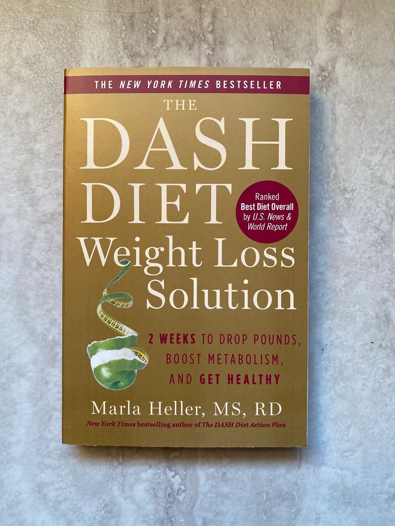 The Dash Diet Weight Loss Solution