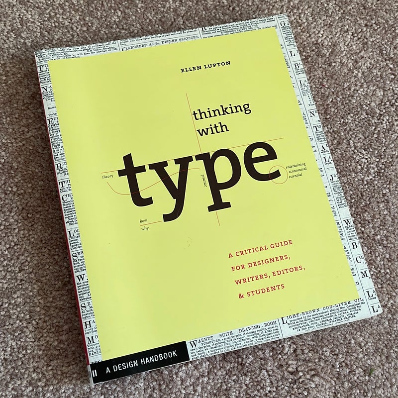 Thinking with Type: a Primer for Deisgners