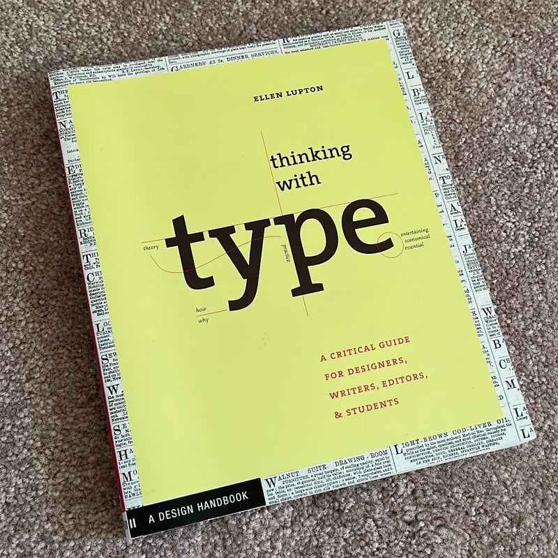 Thinking with Type, 2nd Revised and Expanded Edition