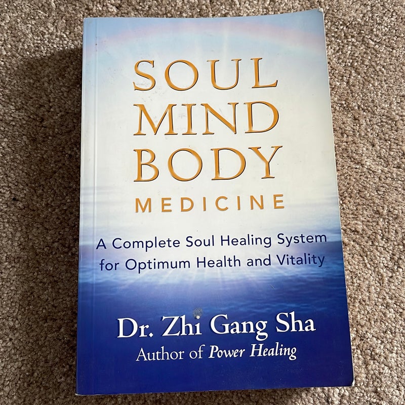 Soul Mind Body Medicine