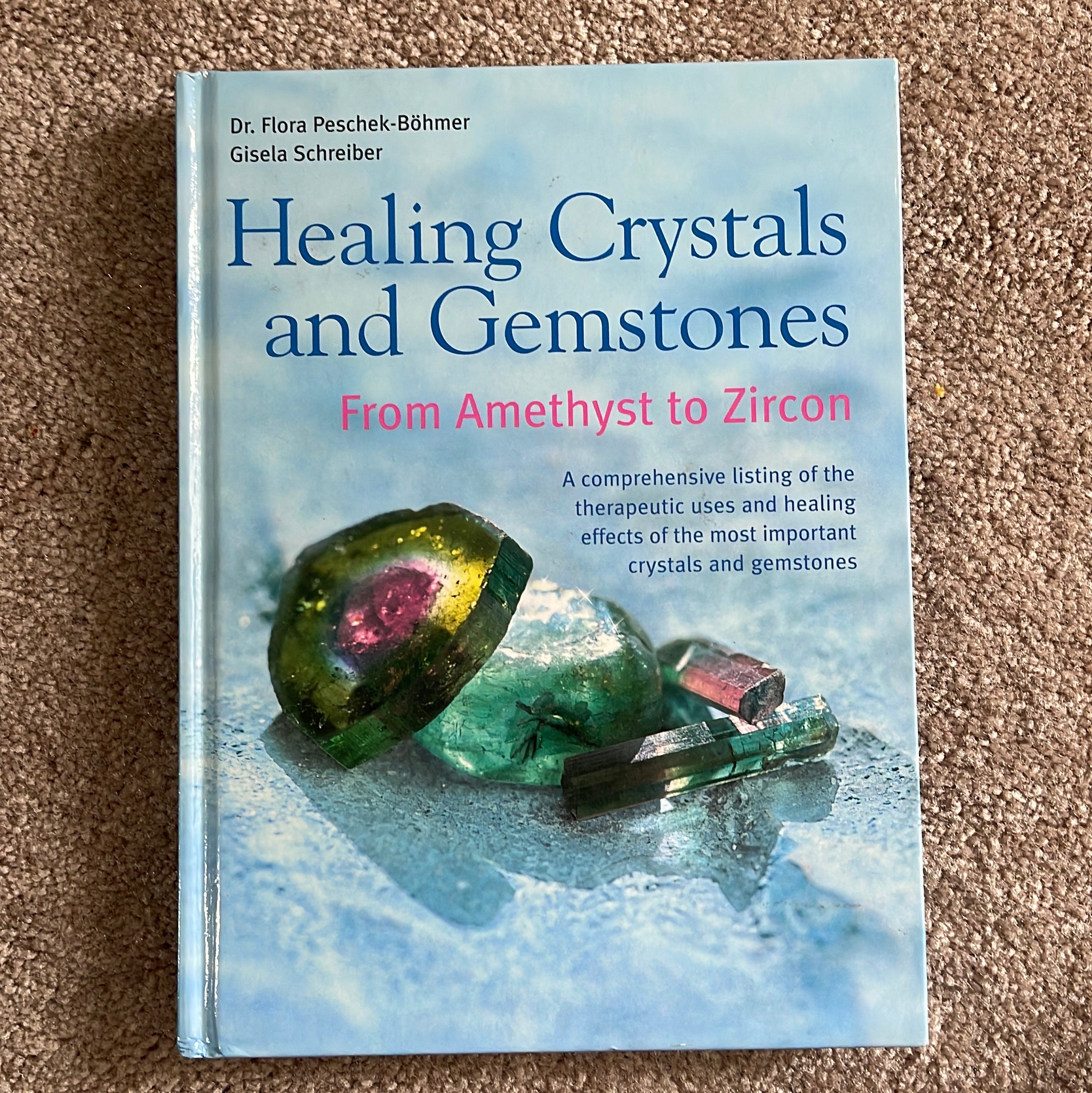 Healing Crystals and Gemstones