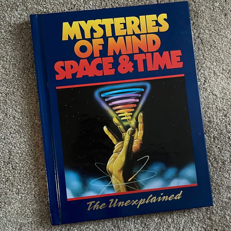 Mysteries of Mind, Space & Time: The Unexplained, vol. 14