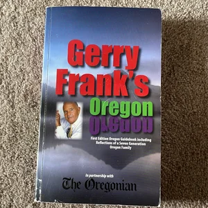 Gerry Frank's Oregon
