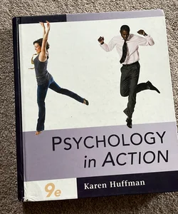Psychology in Action - Chapters 1-16