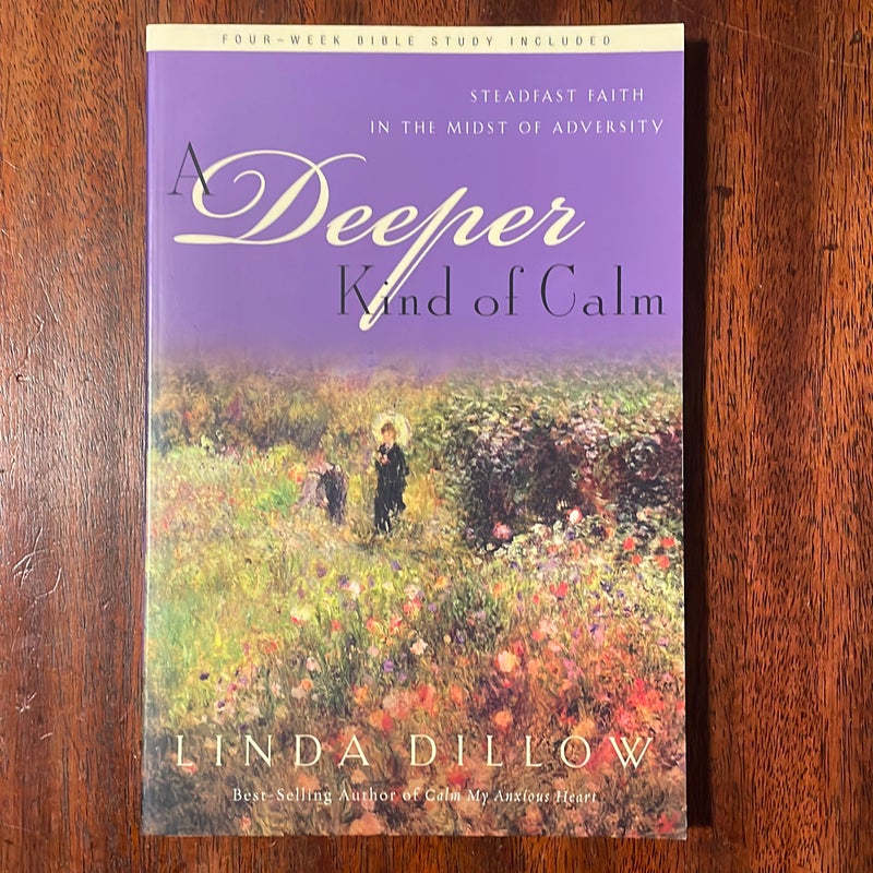 A Deeper Kind of Calm