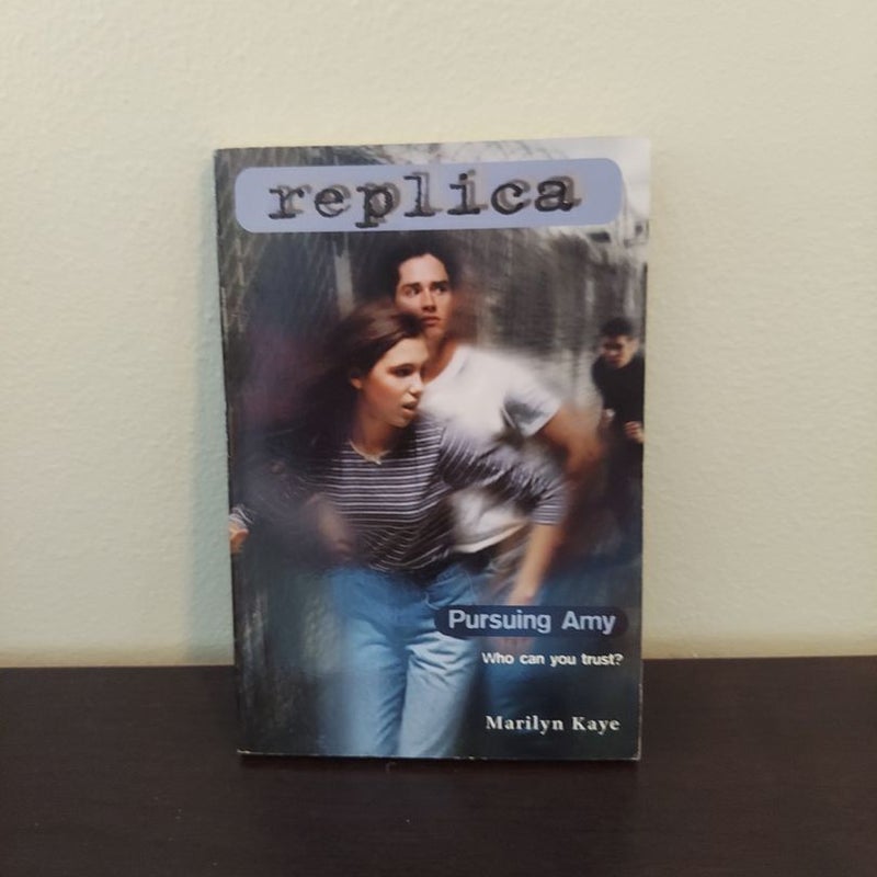 Pursuing Amy (Replica Book 2)