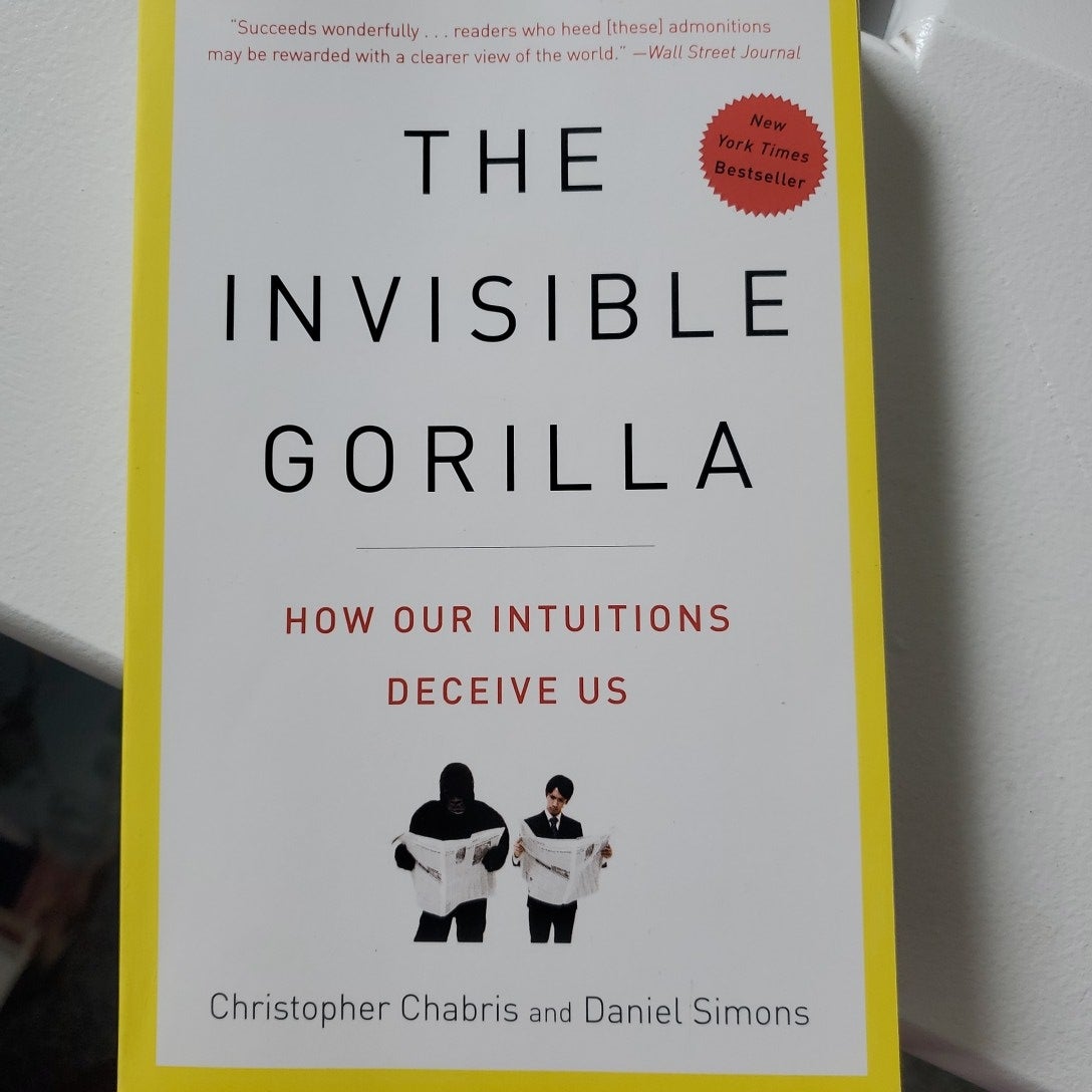 The Invisible Gorilla